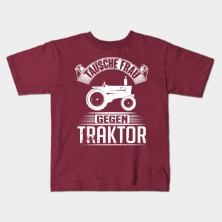 Tausche frau gegen traktor (white) Kids T-Shirt